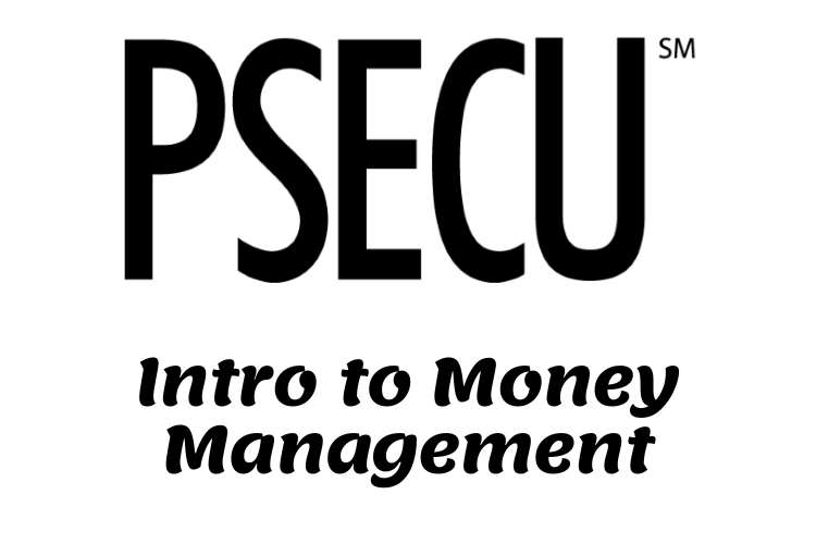 PSECU: Intro to Money Management