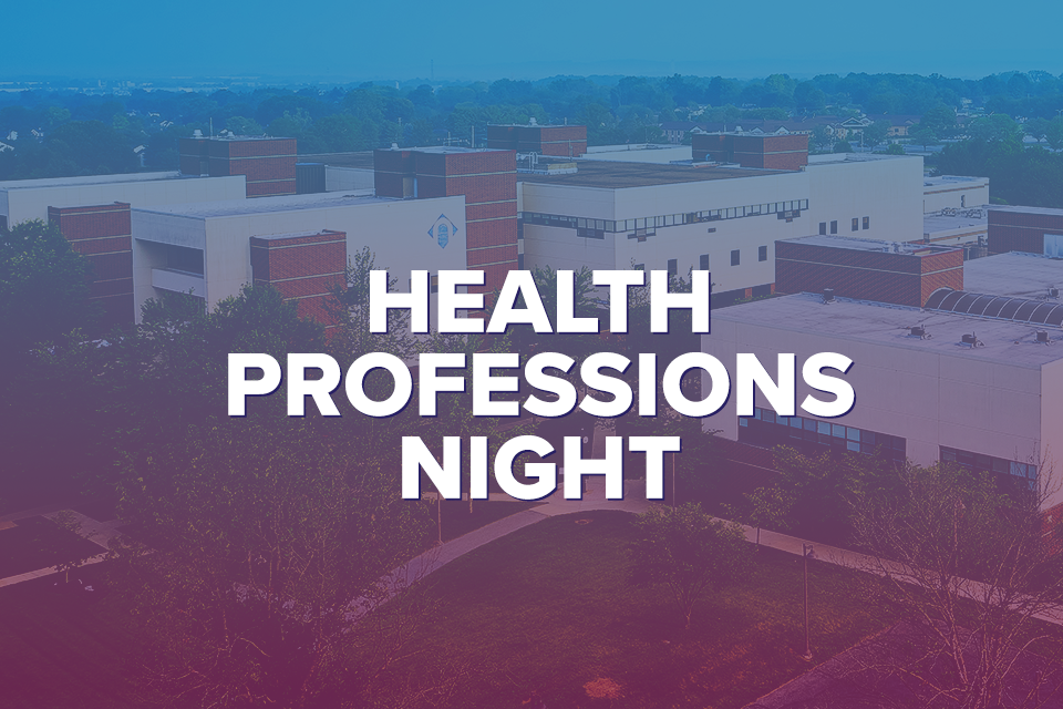 Northampton Community College Bethlehem Campus building with large bold text overlay reading 'Health Professions Night'