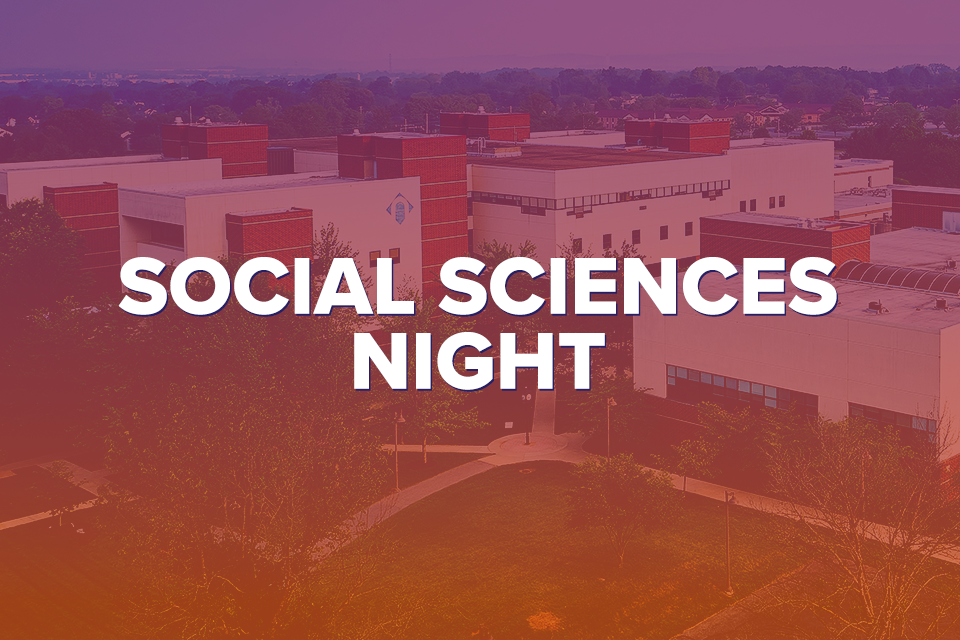 Northampton Community College Bethlehem Campus building with large bold text overlay reading "Social Sciences Night".