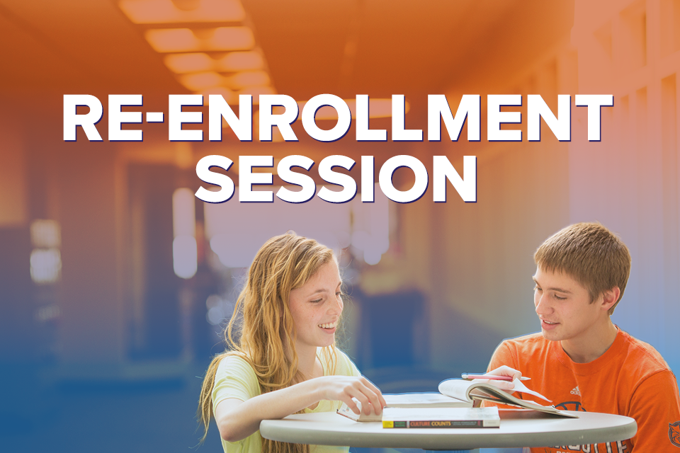 Image with two students studying with text overlay that reads: Re-Enrollment Session"