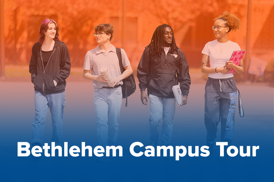Four Northampton Community College students walk together across campus carrying school materials. An orange-to-blue gradient overlays the image with the text “Bethlehem Campus Tour.”